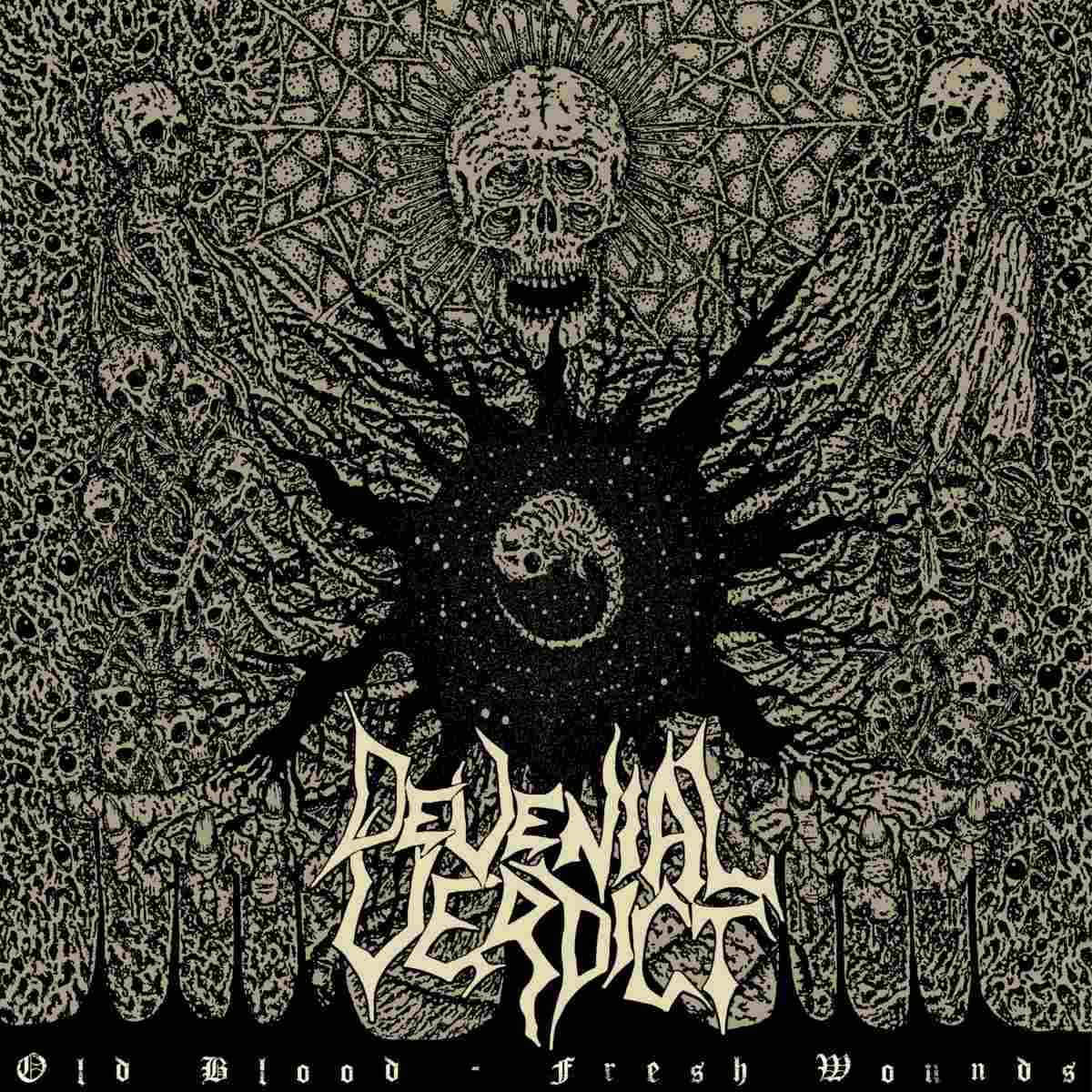 DEVENIAL VERDICT - Old Blood - Fresh Wounds CD